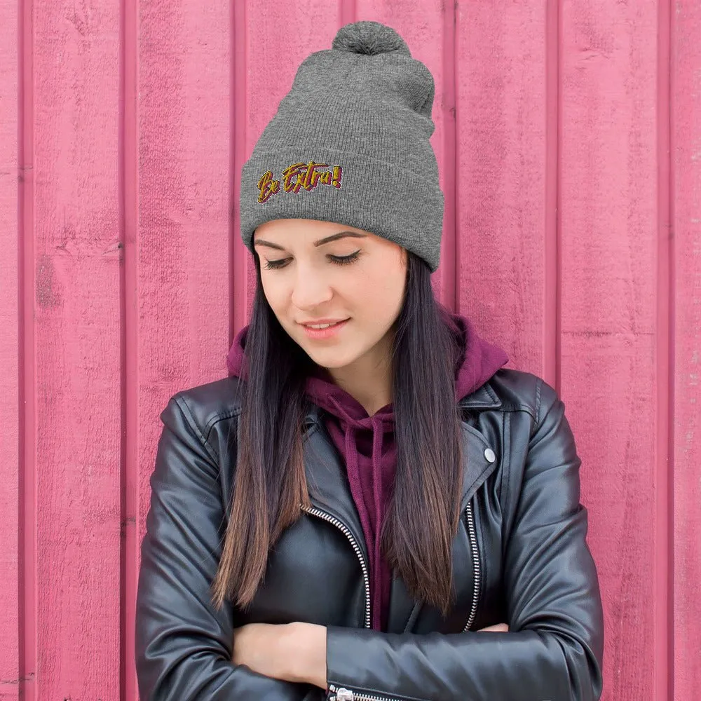 Be Extra Pom-Pom Beanie