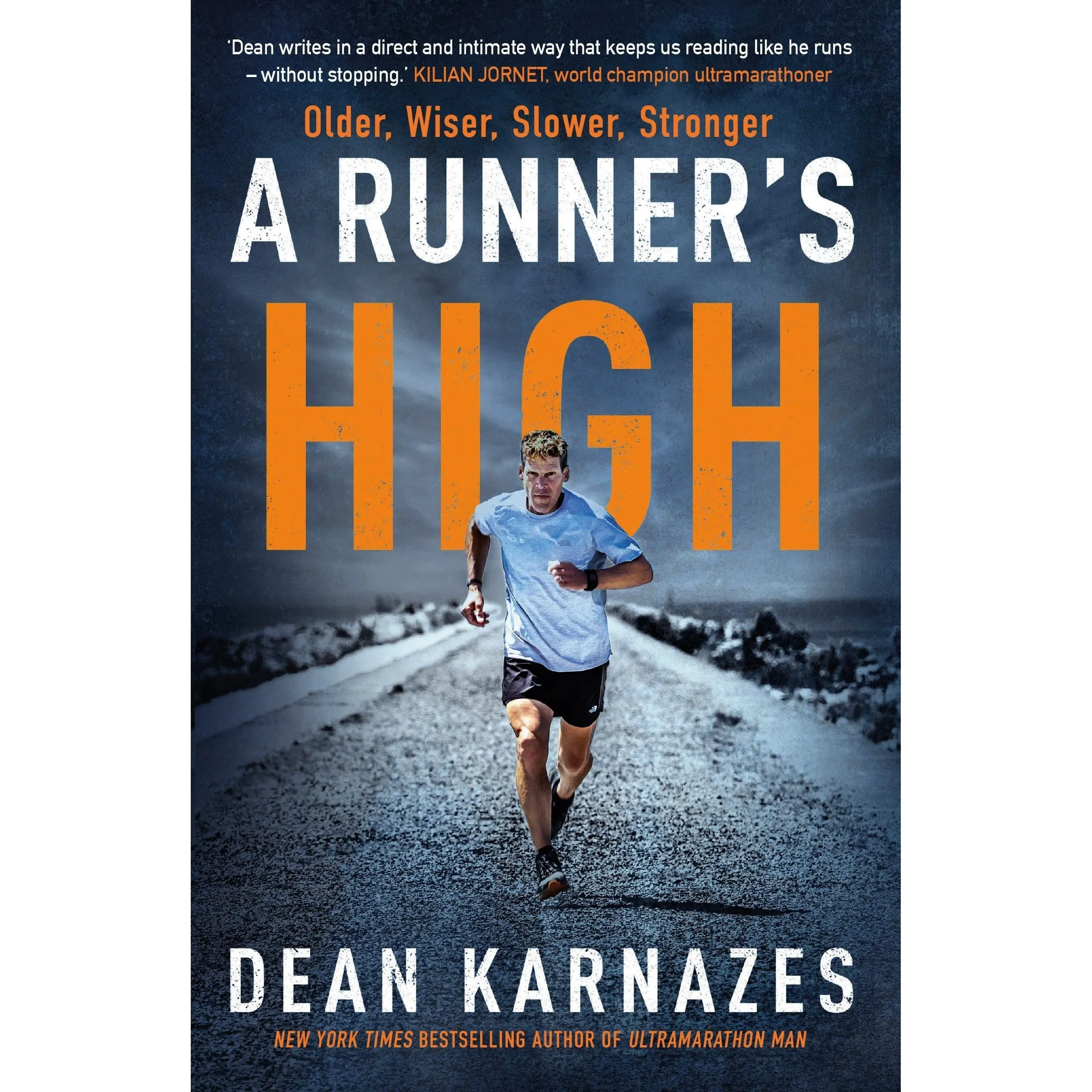 Dean Karnazes Collection 2 Books Set (Ultramarathon Man, A Runner's High)