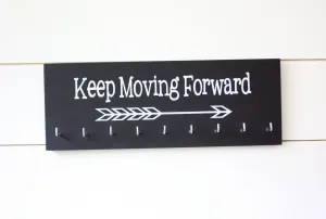 Medal Holder - Keep Moving Forward with Arrow - Medium