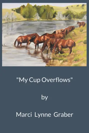 Western Art Oil Painting "My Cup Overflows"